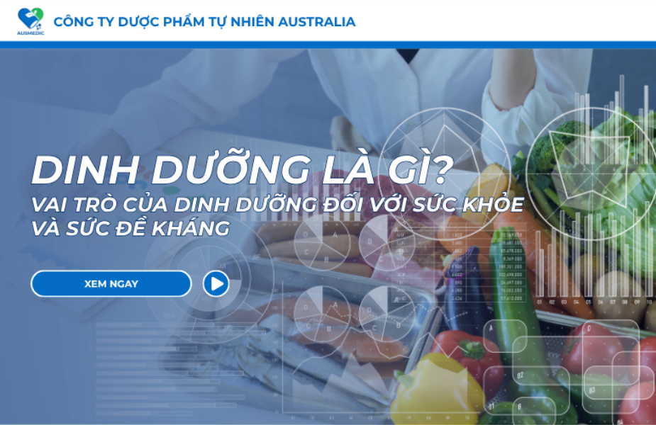 Dinh Dưỡng Là Gì? Vai Trò Của Dinh Dưỡng Đối Với Sức Khỏe Và Sức Đề Kháng
