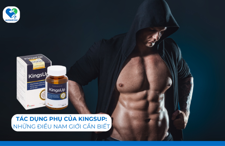 Tác Dụng Phụ Của Kingsup: Những Điều Nam Giới Cần Biết