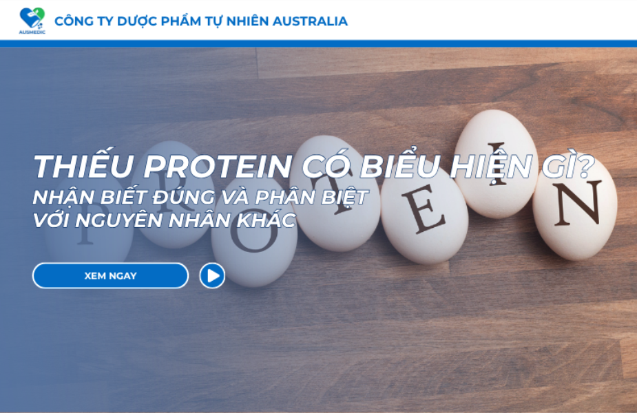 Thiếu Protein Có Biểu Hiện Gì? Nhận Biết Đúng Và Phân Biệt Với Nguyên Nhân Khác